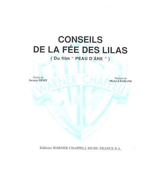 Carisch PARTITION VARIETE - LEGRAND MICHEL - CONSEILS DE LA FEE DES LILAS - PIANO CHANT