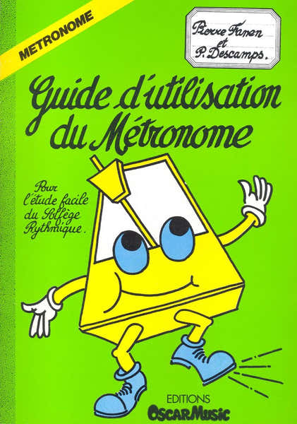 Lemoine Descamps/fanen - Guide Du Métronome - Solfège