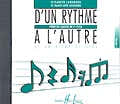 Lemoine Lamarque/goudard - D'un Rythme À L'autre 2 (CD Seul)