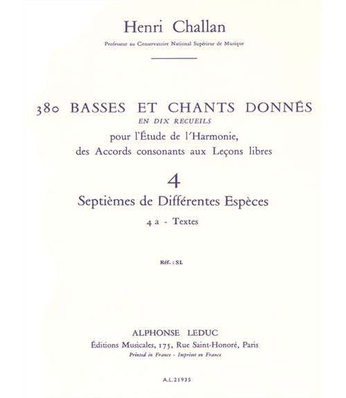 Leduc CHALLAN H. - 380 BASSES ET CHANTS DONNES VOL.4A (SEPTIEMES DIFFERENTES ESPECES) - TEXTES