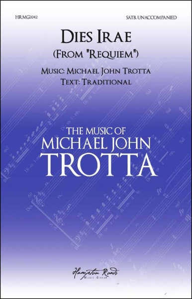 Hal Leonard Michael John Trotta - Dies Irae - SATB
