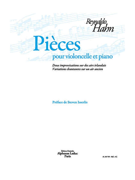 Leduc HAHN REYNALDO - PIECES POUR VIOLONCELLE & PIANO