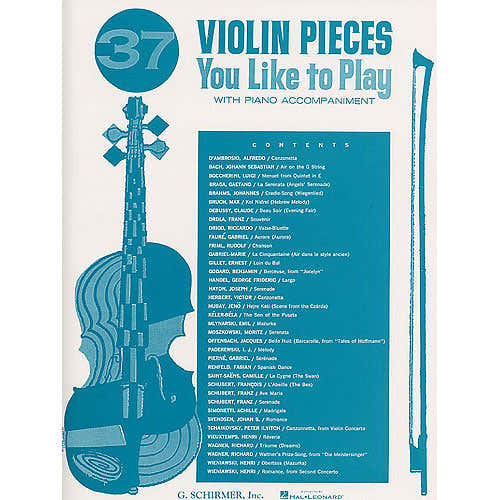 Schirmer 37 VIOLIN PIECES YOU LIKE TO PLAY