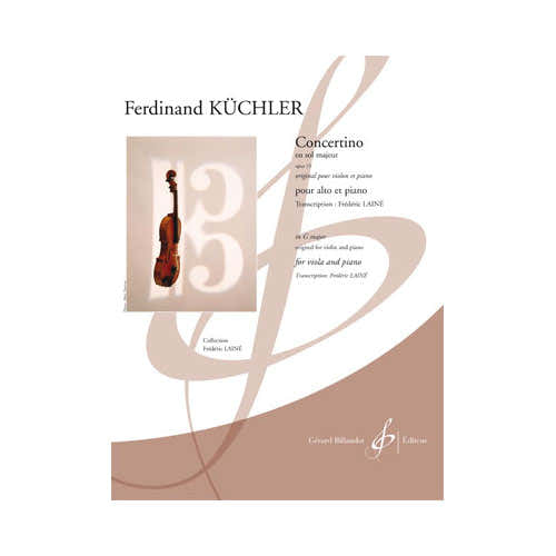 Billaudot Kuchler Ferdinand - Concertino En Sol Majeur Opus 15 - Alto et Piano