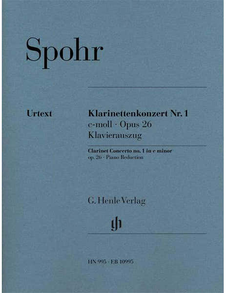 Henle Verlag Spohr - Clarinette Concerto No. 1 Op. 26 - Clarinette et Orchestre