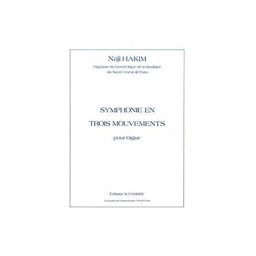 Combre Hakim - Symphonie En Trois Mouvements - Orgue