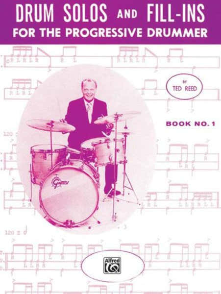 Alfred Publishing Reed Ted - Drum Solos And FILL-ins Book 1 - Batterie