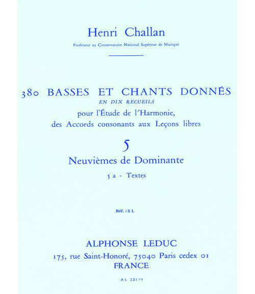 Leduc CHALLAN H. - 380 BASSES ET CHANTS DONNES VOL.5A (ACCORDS DE LA 9EME DOMINANTE) - TEXTES