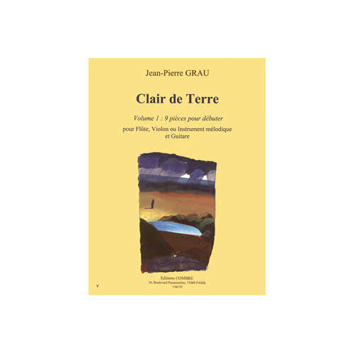 Combre Graujp - Clair De Terre Vol.1 - Flûte Ou Violon et Guitare