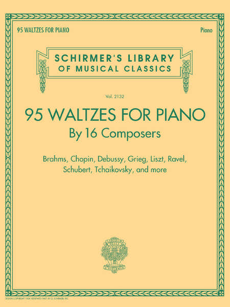 Schirmer 95 Waltzes by 16 Composers for Piano