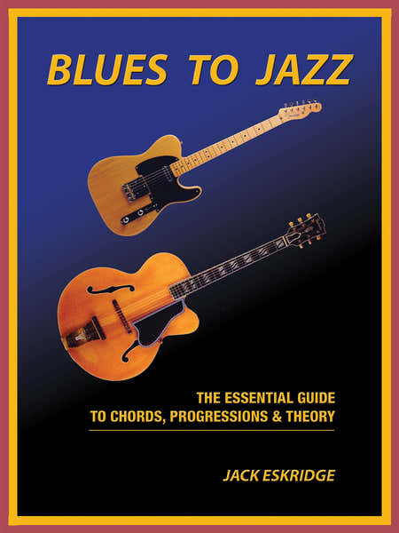 Hal Leonard Blues to Jazz - Version anglaise