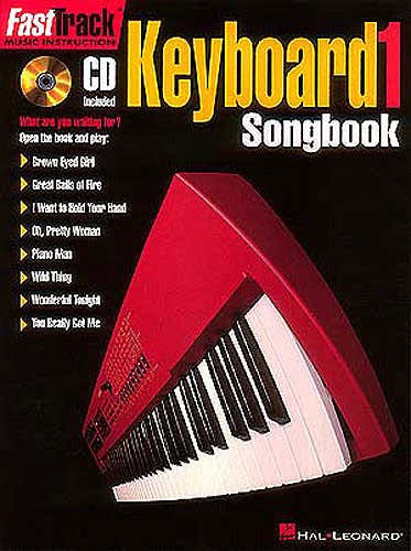 Hal Leonard FAST TRACK KEYBOARD 1 SONGBOOK ONE + CD - KEYBOARD