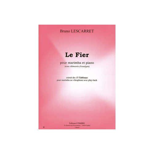 Combre Lescarret - Le Fier - Marimba et Piano