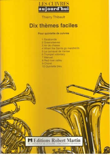 Robert Martin Thibault - Dix Thmes Faciles