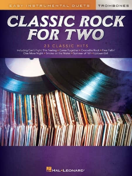 Hal Leonard Classic Rock For Two Trombones - 2 Trombones