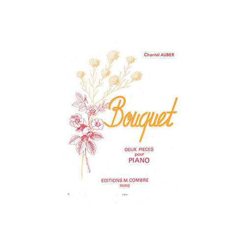 Combre Auber - Bouquet (2 Pièces) - Piano