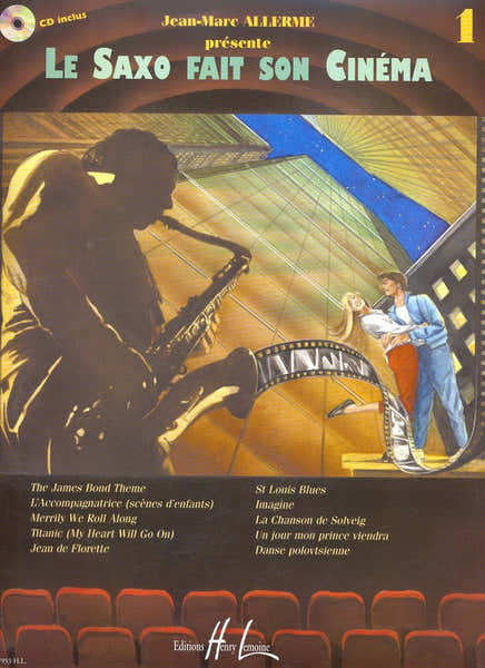 Lemoine Allerme JEAN-marc - Le Saxophone Fait Son Cinema Vol.1 + CD