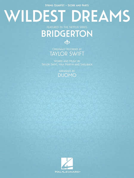 Wildest Dreams From Bridgerton