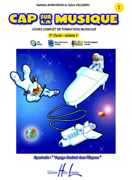 Lemoine Markarian N. & Villemin S. - Cap Sur La Musique Vol.1 + CD