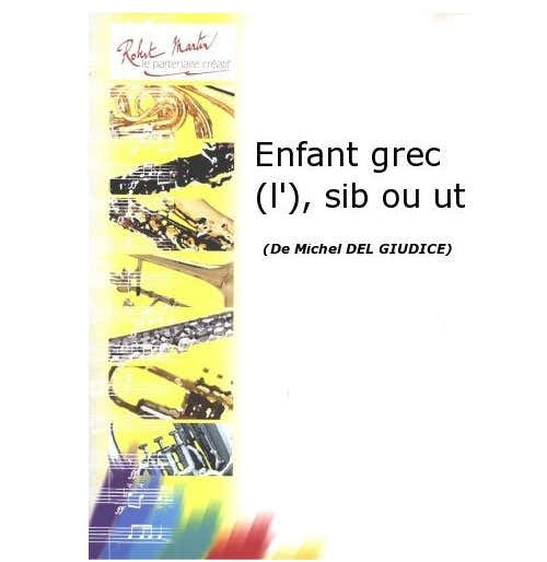 Robert Martin Robert Min Del Giudice M. - Enf Grec (L') Sib Ou Ut
