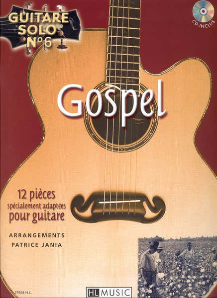 Lemoine Jania - Guitare Solo N°6 : Gospel + CD - Guitare