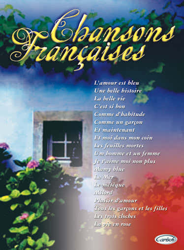 Carisch Chansons Francaises - PVG