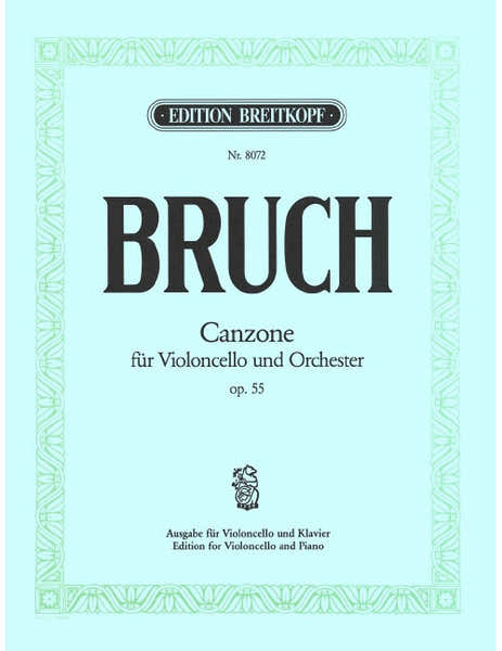 Edition Breitkopf Bruch - Canzone B-dur Op. 55