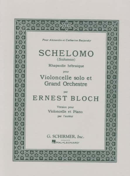 Schirmer BLOCH ERNEST - SCHELOMO - VIOLONCELLE & PIANO