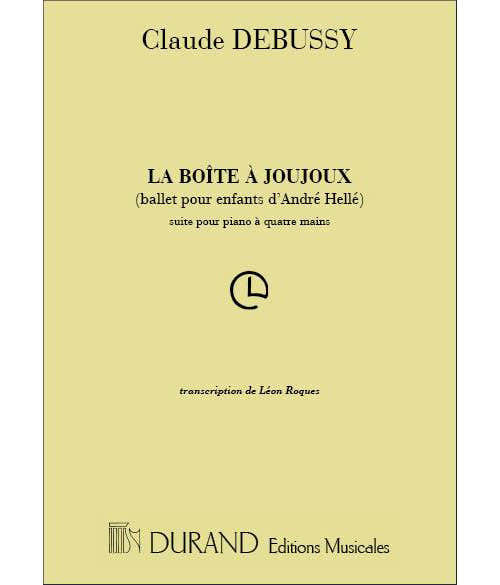 Durand DEBUSSY C. - BOITE A JOUJOUX BALLET POUR ENFANTS - PIANO 4 MAINS