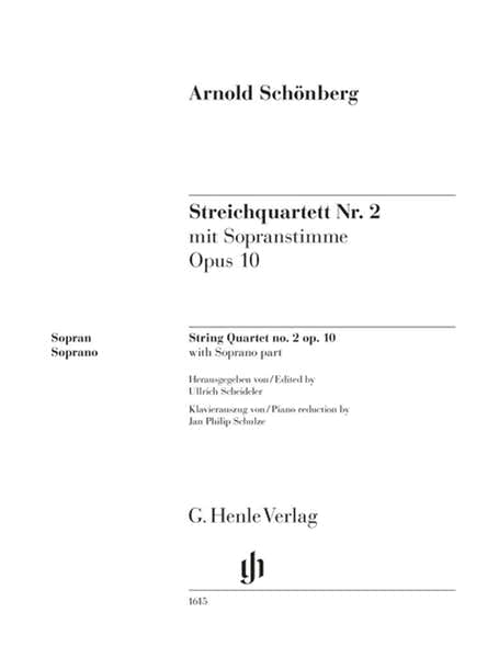 Henle Verlag SchÀnberg - Streichquartett NR. 2 Op. 10 Mit Sopranstimme - Chant et Piano
