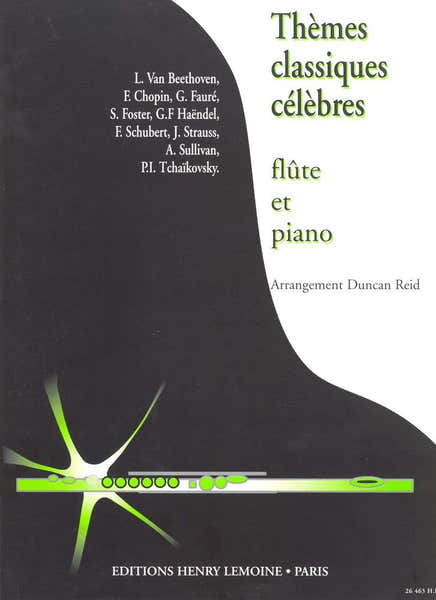 Lemoine Reid Duncan - Themes Classiques Celebres - Flute & Piano