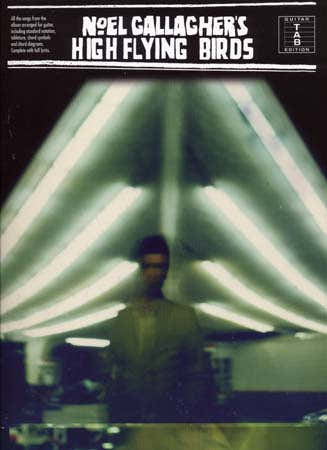Wise Publications Noel Gallagher's High Flying Birds - Tab