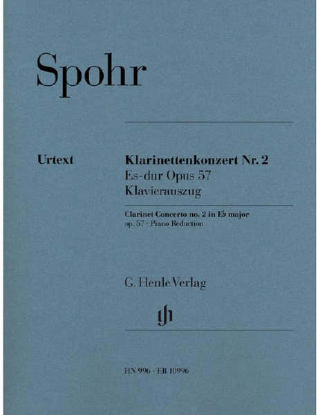 Henle Verlag Spohr - Clarinette Concerto No. 2 Op. 57 - Clarinette et Piano