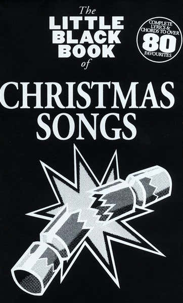 Wise Publications THE LITTLE BLACK BOOK OF CHRISTMAS SONGS - LYRICS AND CHORDS