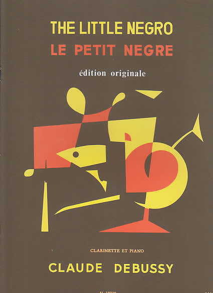 Leduc Debussy Claude - Le Petit Negre - Clarinette