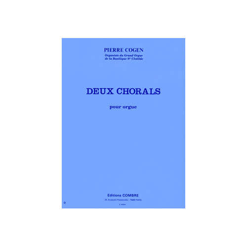 Combre Cogen - Chorals (2) - Orgue