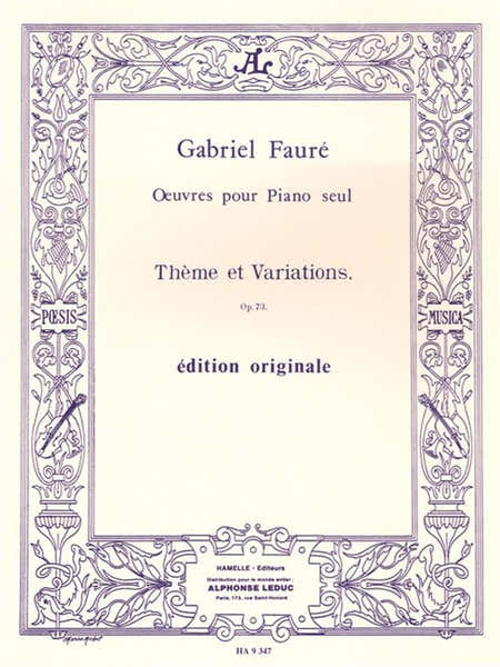 Leduc FAURE GABRIEL - THEME ET VARIATIONS OP.73 - PIANO