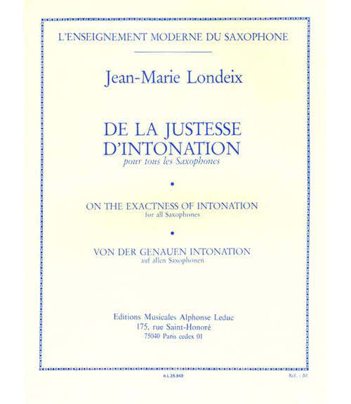 Leduc LONDEIX J.M. - DE LA JUSTESSE D'INTONATION - SAXOPHONE