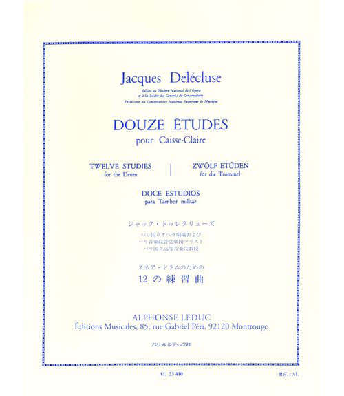 Leduc Delecluse Jacques - 12 Etudes Pour CAISSE-claire