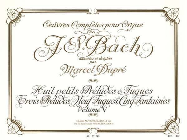 Oeuvres Complètes Pour Orgue Volume 5