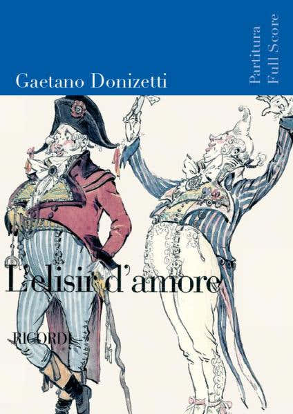 Ricordi DONIZETTI G. - ELISIR D'AMORE - CONDUCTEUR