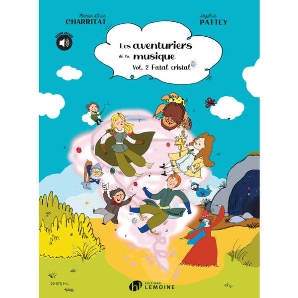 Lemoine Les Aventuriers De La Musique Vol.2 - Charritat, Pattey