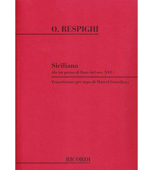 Ricordi RESPIGHI O. - SICILIANA - HARPE