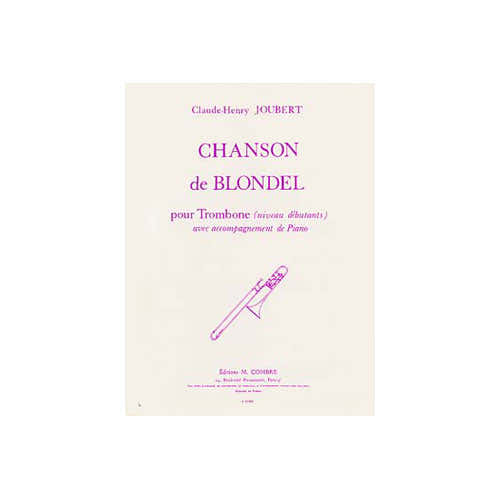 Combre Joubert - Chanson De Blondel - Trombone et Piano