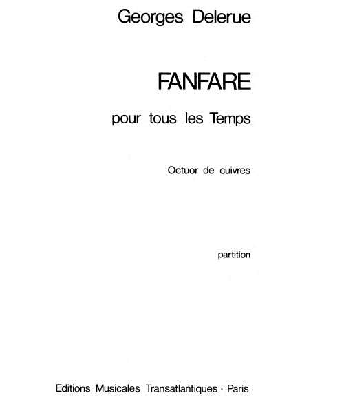 Transatlantiques Fanfare Pour Tous Les Temps