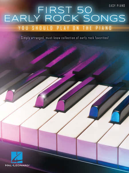 Hal Leonard First 50 Early Rock Songs