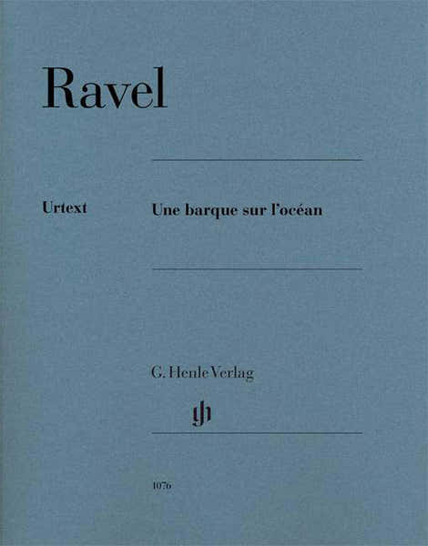 Henle Verlag Ravel - Une Barque Sur L'océan - Piano