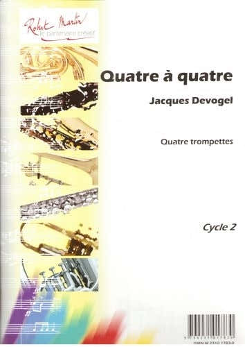 Robert Martin Robert Min Dgel J. - Quatre Quatre 4 Trompettes