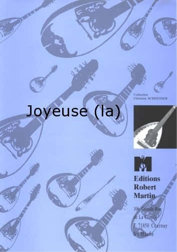 Robert Martin Maciocchi - Joyeuse (la)