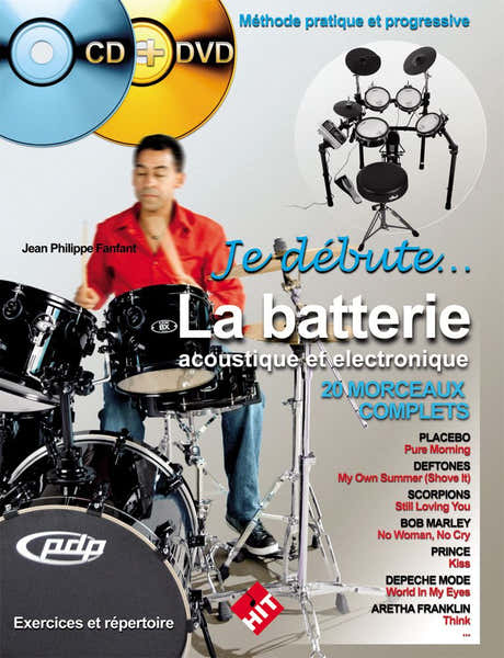 Hit Diffusion Fanfant J.P. - Je Debute La Batterie Acoustique et Electronique + CD + DVD